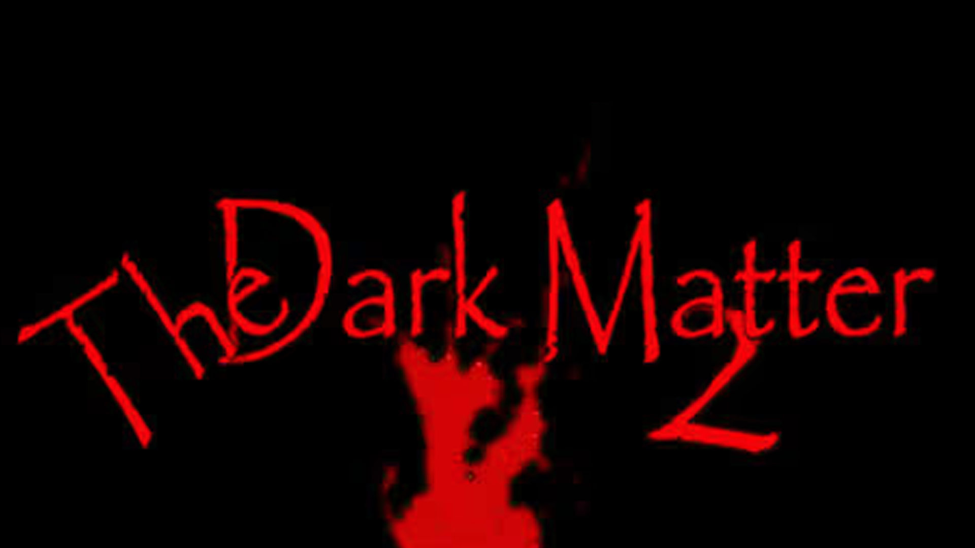 The Dark Matter 2